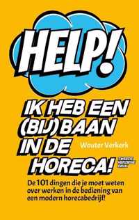 Help! Ik heb een (bij)baan in de horeca!