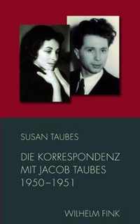 Die Korrespondenz Mit Jacob Taubes 1950-1951