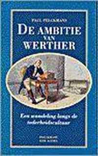 De ambitie van Werther