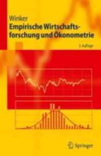 Empirische Wirtschaftsforschung Und Okonometrie