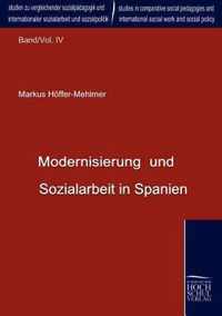 Modernisierung und Sozialarbeit in Spanien