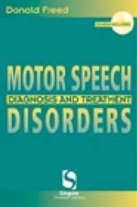 Motor Speech Disorders