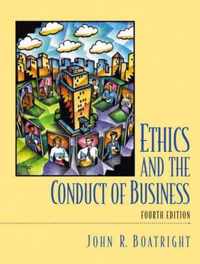 Ethics and the Conduct of Business