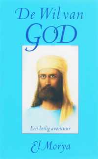 De wil van God - E. Morya, M. Prophet - Paperback (9789080532694)