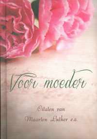 Voor moeder