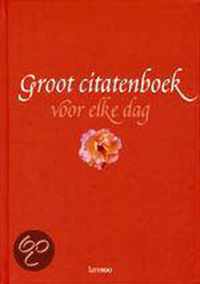 Groot Citatenboek Voor Elke Dag