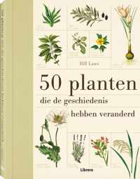 50 planten die de geschiedenis veranderd hebben