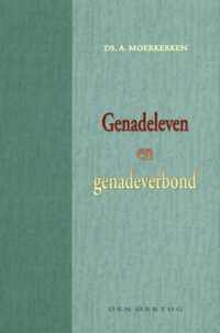 GENADELEVEN EN GENADEVERBOND