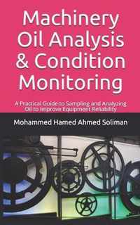 Machinery Oil Analysis & Condition Monitoring