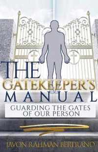 The Gatekeeper's Manual