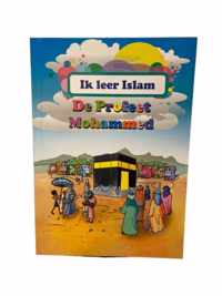 Ik leer islam De Profeet Mohammed