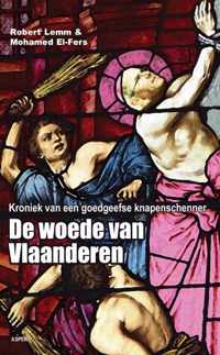 De woede van Vlaanderen - Mohamed El-Fers, Robert Lemm - Paperback (9789461533272)