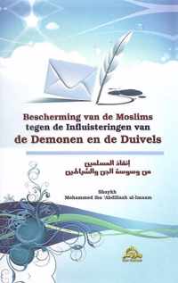 Bescherming van de Moslims Tegen Demonen en Duivels