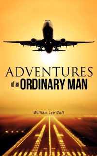 Adventures of an Ordinary Man