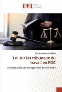 Loi sur les tribunaux du travail en RDC