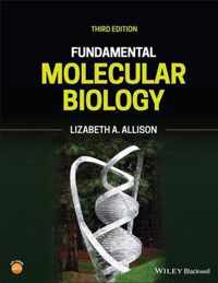 Fundamental Molecular Biology, Third Edition