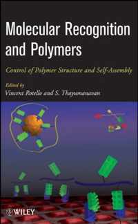 Molecular Recognition And Polymers