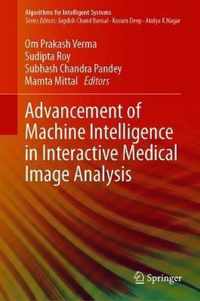 Advancement of Machine Intelligence in Interactive Medical Image Analysis