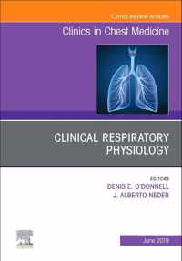 Exercise Physiology, An Issue of Clinics in Chest Medicine