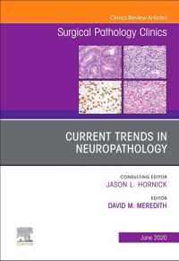 Current Trends in Neuropathology