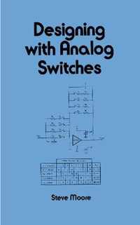 Designing with Analog Switches