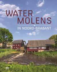 Watermolens in Noord-Brabant