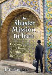 The Shuster Mission to Iran