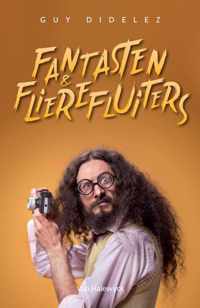 Fantasten & flierefluiters - Guy Didelez - Paperback (9789463832144)