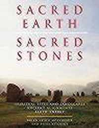 Sacred earth - sacred stones