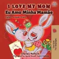 I Love My Mom (English Portuguese- Brazil)