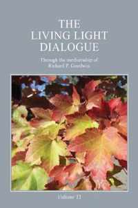 The Living Light Dialogue Volume 11