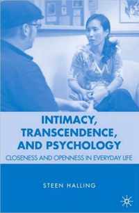 Intimacy, Transcendence, and Psychology