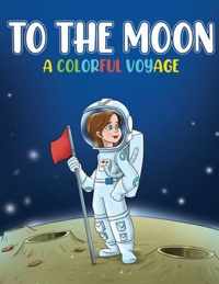 To the Moon