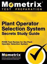 Plant Operator Selection System Secrets Study Guide