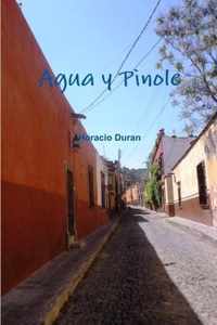 Agua y Pinole