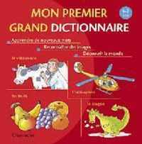 Mon premier grand dictionnaire (4-7 a.)