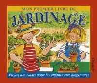 Mon premier livre de jardinage