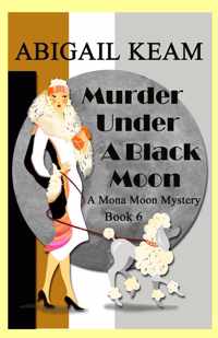 Murder Under A Black Moon