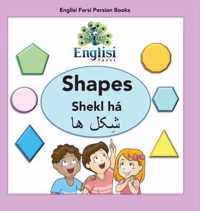 Englisi Farsi Persian Books Shapes Shekl ha: In Persian, English & Finglisi