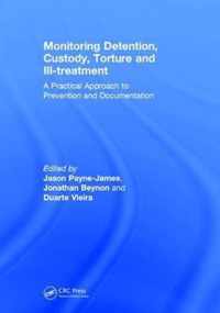 Monitoring Detention, Custody, Torture and Ill-treatment