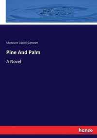 Pine And Palm