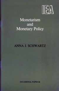 Monetarism and Monetary Policy