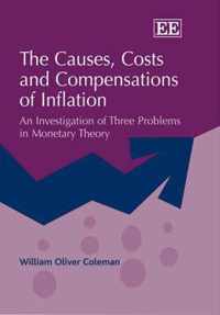 The Causes, Costs and Compensations of Inflation