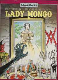 Collectie Charlie plus 4: De terugkeer van lady Mongo