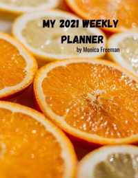 My 2021 weekly planner