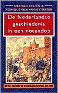 Nederlandse Geschiedenis In Een Notendop