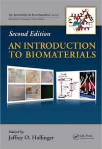 An Introduction to Biomaterials