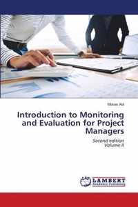 Introduction to Monitoring and Evaluation for Project Managers
