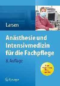 Anästhesie und Intensivmedizin für die Fachpflege