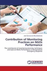 Contribution of Monitoring Practices on NGOs Performance